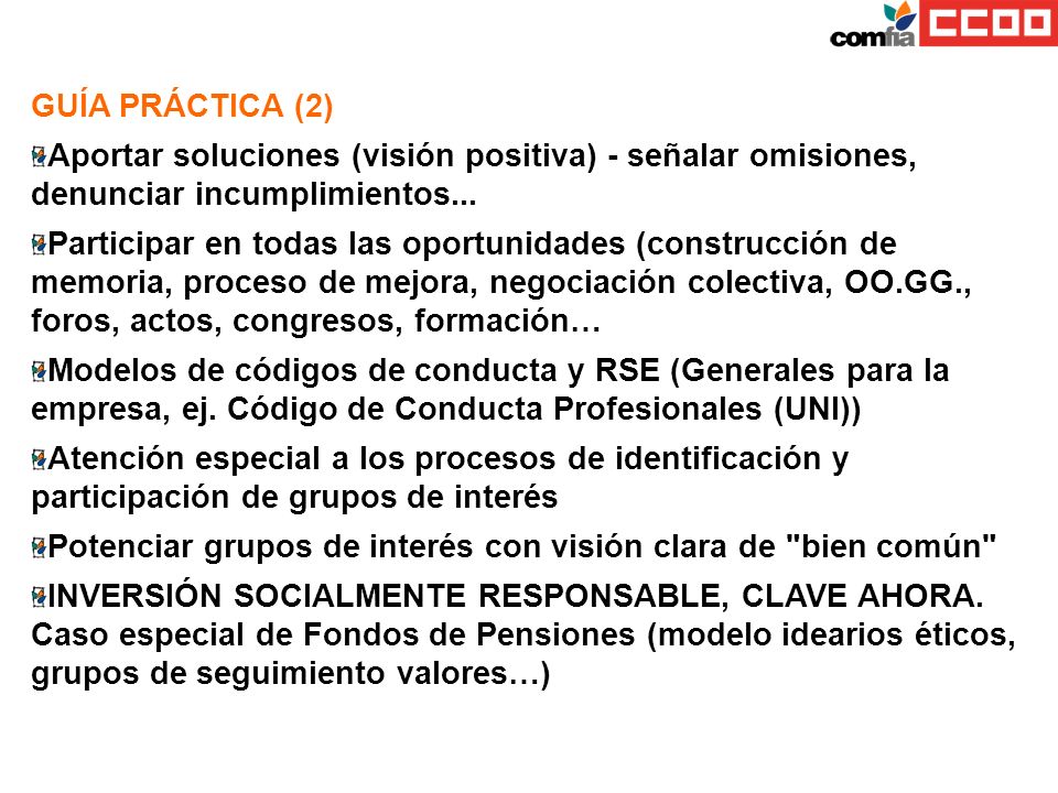 GUÍA PRÁCTICA (2) Aportar soluciones (visión positiva) - señalar omisiones, denunciar incumplimientos...