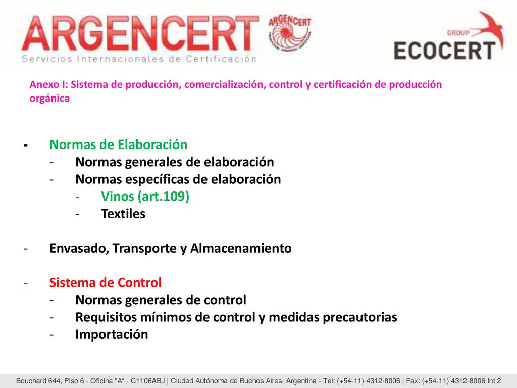 Normas generales de elaboración Normas específicas de elaboración
