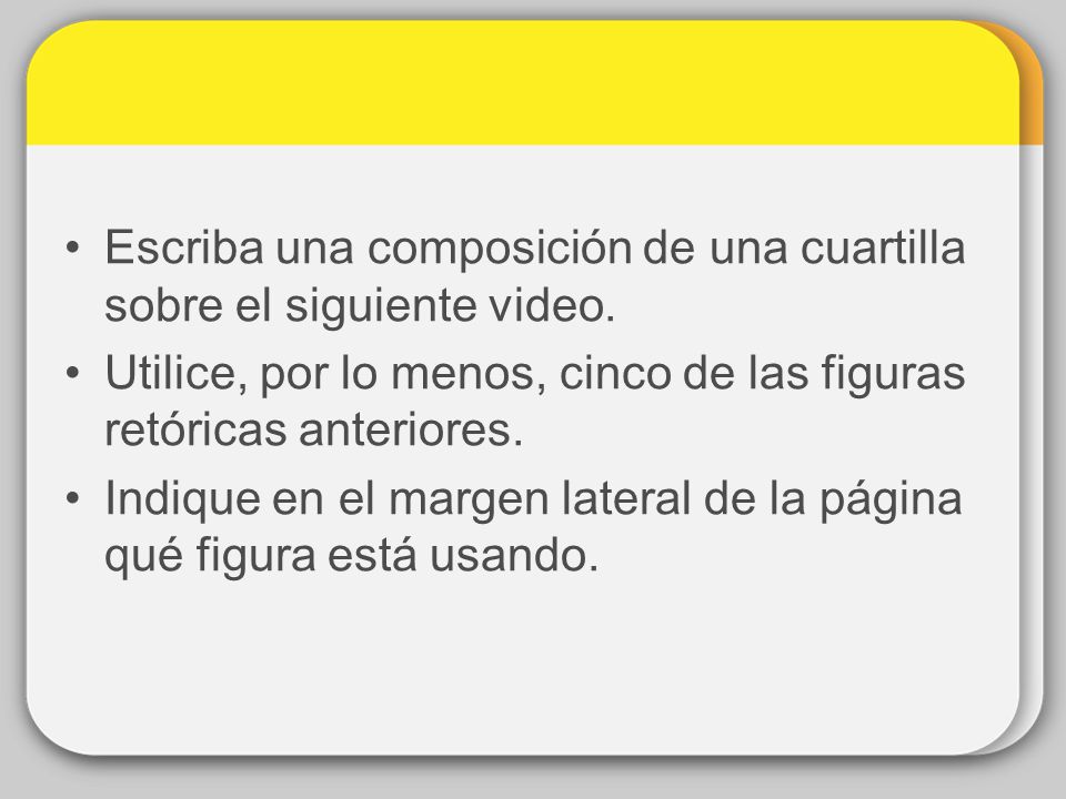 Escriba una composición de una cuartilla sobre el siguiente video.