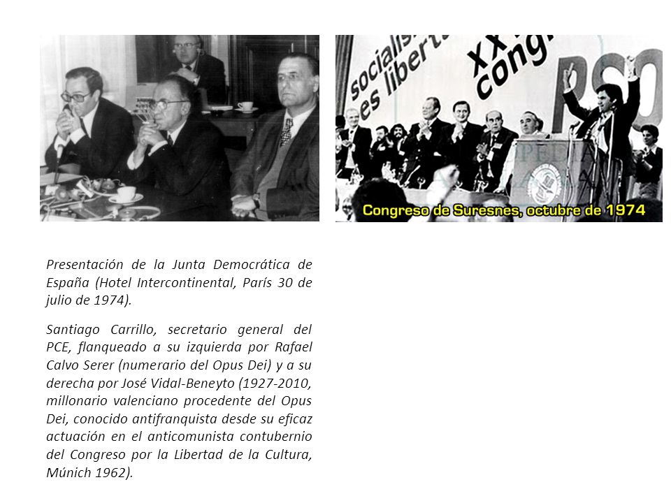 Presentación de la Junta Democrática de España (Hotel Intercontinental, París 30 de julio de 1974).