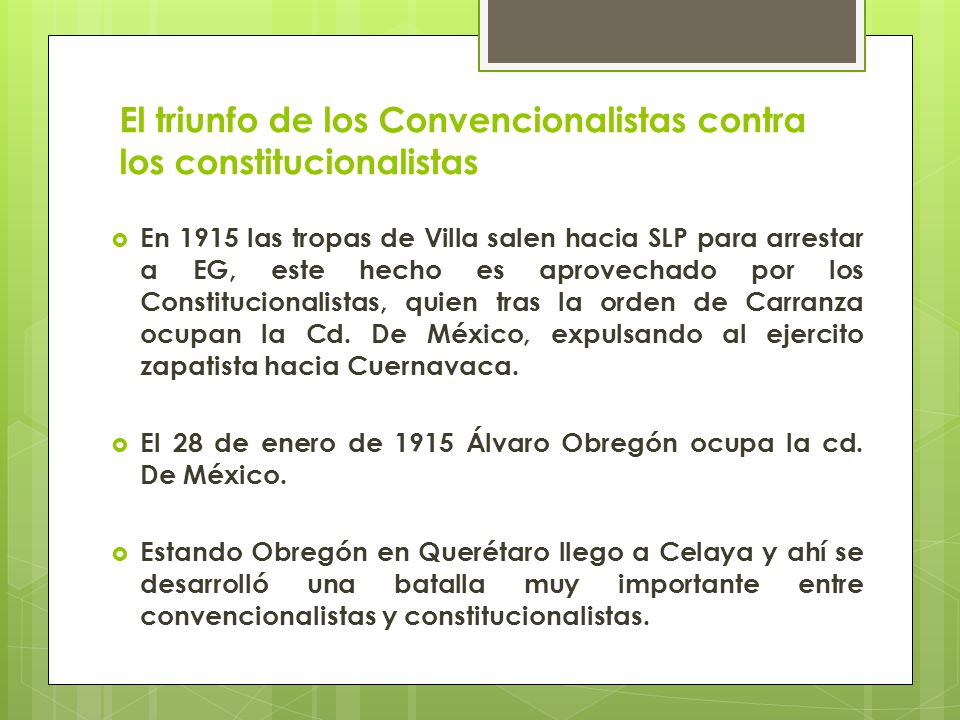 El triunfo de los Convencionalistas contra los constitucionalistas