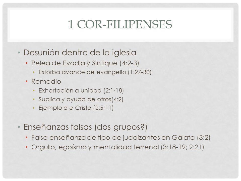 1 Cor-Filipenses Desunión dentro de la iglesia