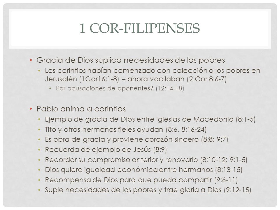 1 Cor-Filipenses Gracia de Dios suplica necesidades de los pobres