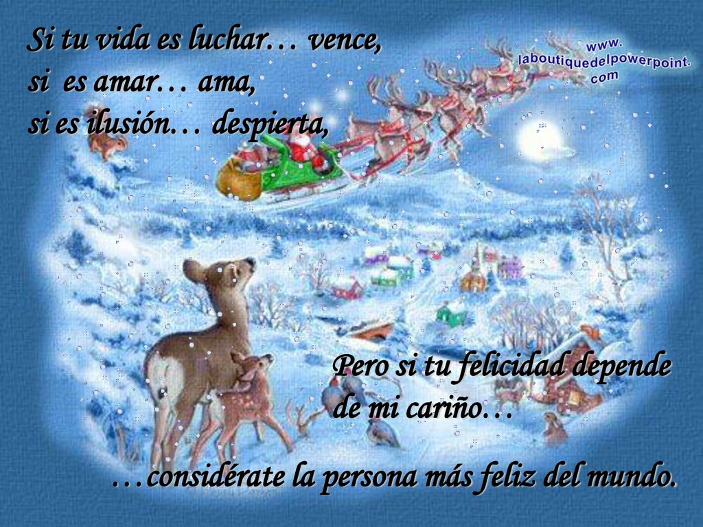 Si tu vida es luchar… vence, si es amar… ama,