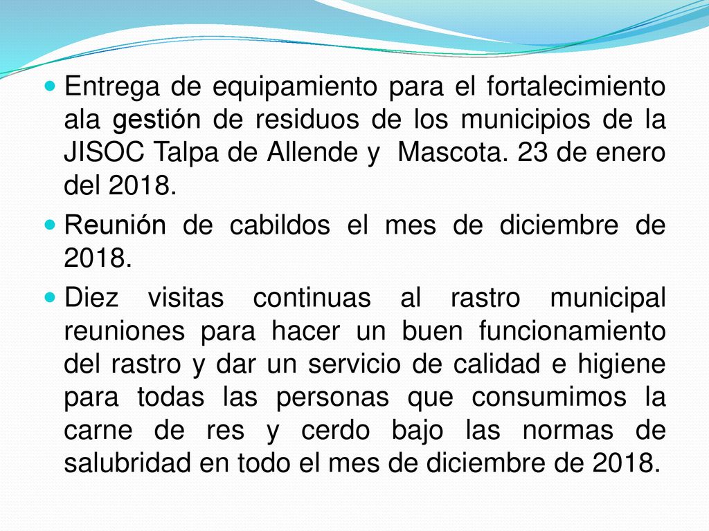 Entrega de equipamiento para el fortalecimiento ala gestión de residuos de los municipios de la JISOC Talpa de Allende y Mascota. 23 de enero del 2018.