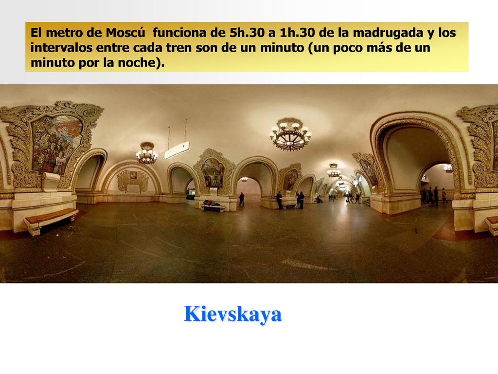 El metro de Moscú funciona de 5h. 30 a 1h