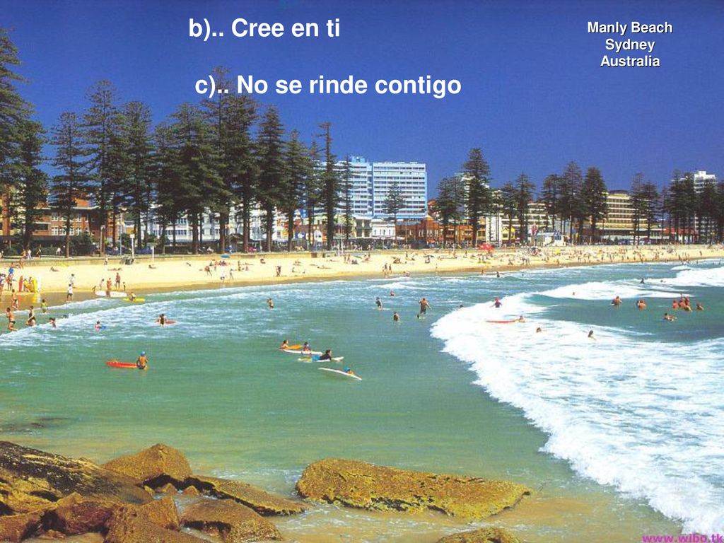 b).. Cree en ti c).. No se rinde contigo Manly Beach Sydney Australia