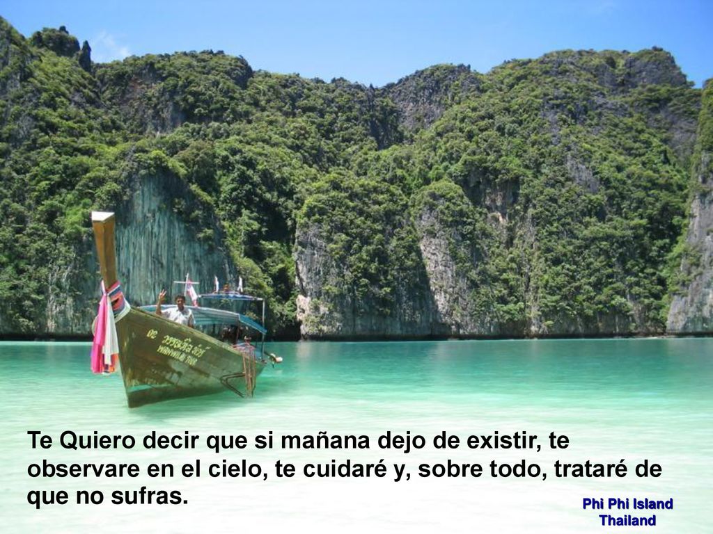 Te Quiero decir que si mañana dejo de existir, te observare en el cielo, te cuidaré y, sobre todo, trataré de que no sufras.
