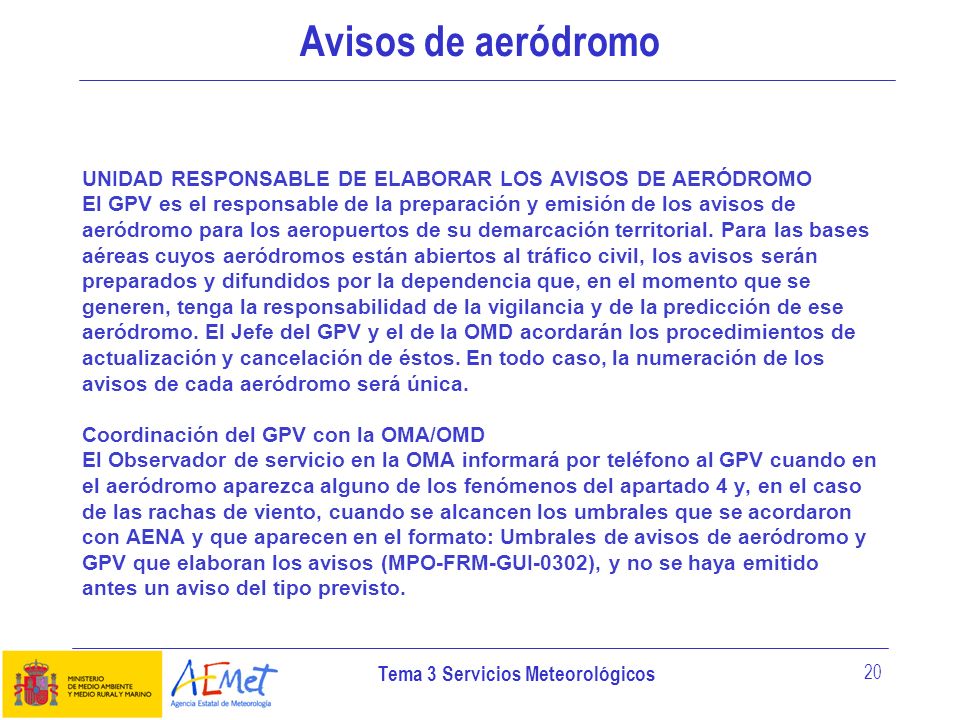 Avisos de aeródromo UNIDAD RESPONSABLE DE ELABORAR LOS AVISOS DE AERÓDROMO.