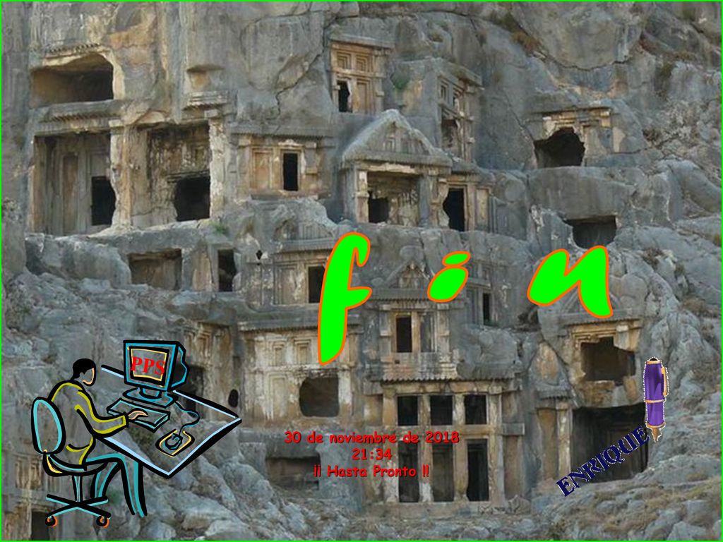 f i n PPS 30 de noviembre de :34 ¡¡ Hasta Pronto !!