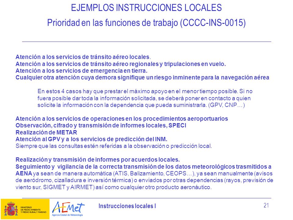 EJEMPLOS INSTRUCCIONES LOCALES Prioridad en las funciones de trabajo (CCCC-INS-0015)
