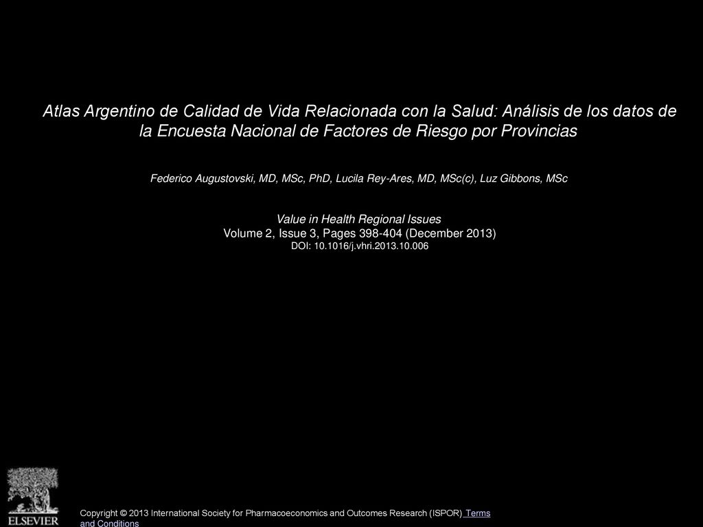 Atlas Argentino de Calidad de Vida Relacionada con la Salud: Análisis de los datos de la Encuesta Nacional de Factores de Riesgo por Provincias