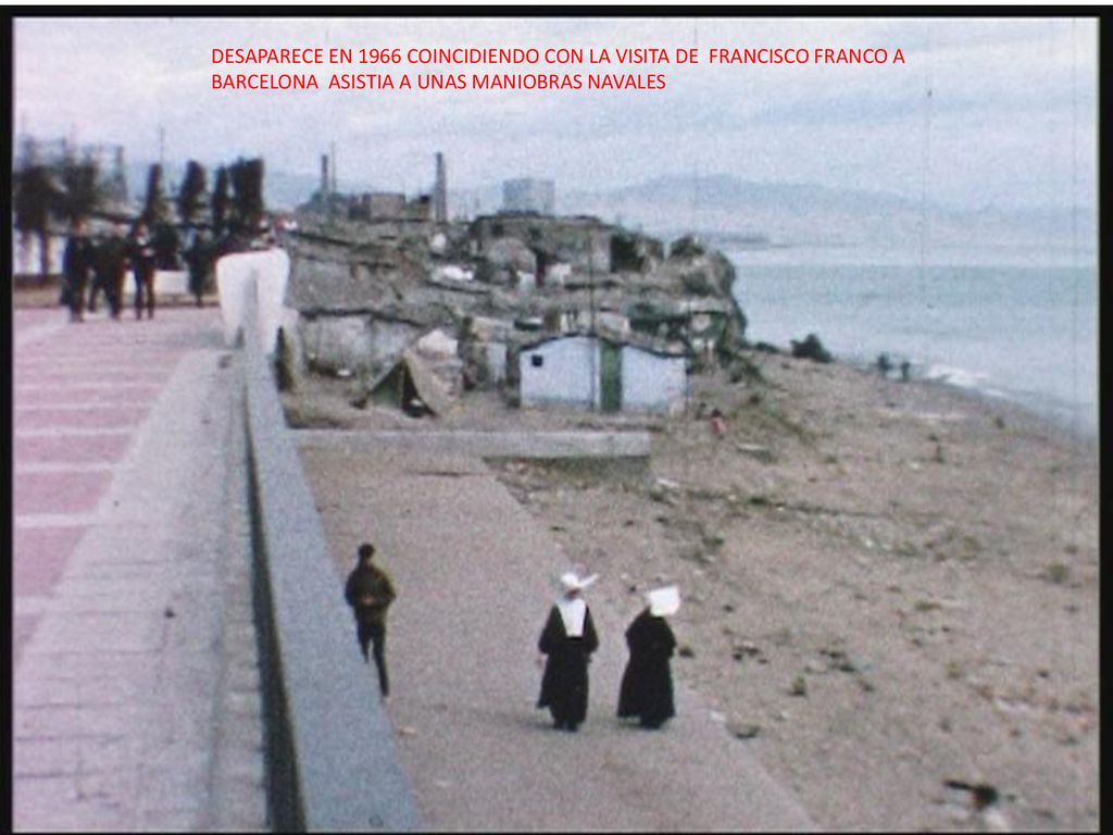 DESAPARECE EN 1966 COINCIDIENDO CON LA VISITA DE FRANCISCO FRANCO A BARCELONA ASISTIA A UNAS MANIOBRAS NAVALES