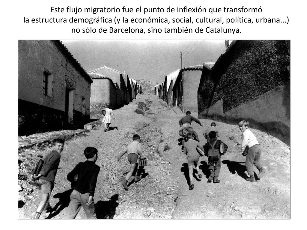 Este flujo migratorio fue el punto de inflexión que transformó la estructura demográfica (y la económica, social, cultural, política, urbana...) no sólo de Barcelona, sino también de Catalunya.