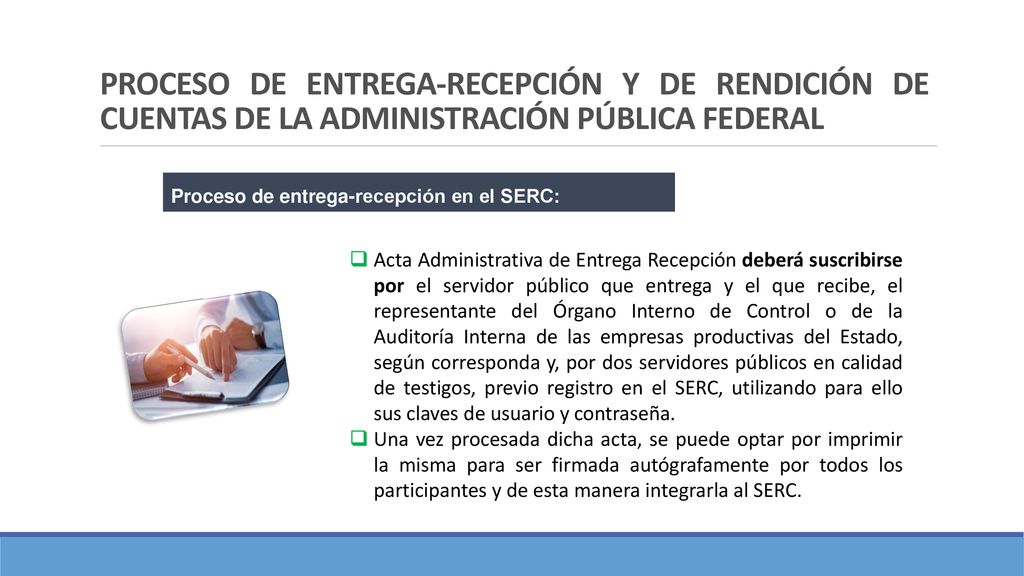 PROCESO DE ENTREGA-RECEPCIÓN Y DE RENDICIÓN DE CUENTAS DE LA ADMINISTRACIÓN PÚBLICA FEDERAL