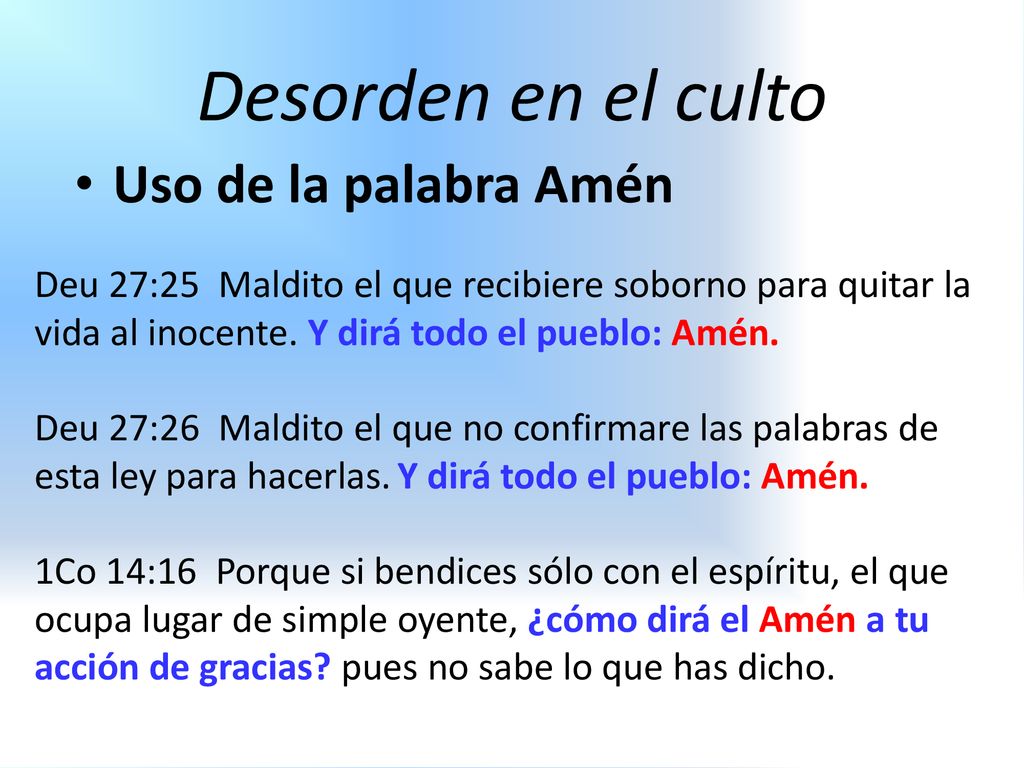 Desorden en el culto Uso de la palabra Amén