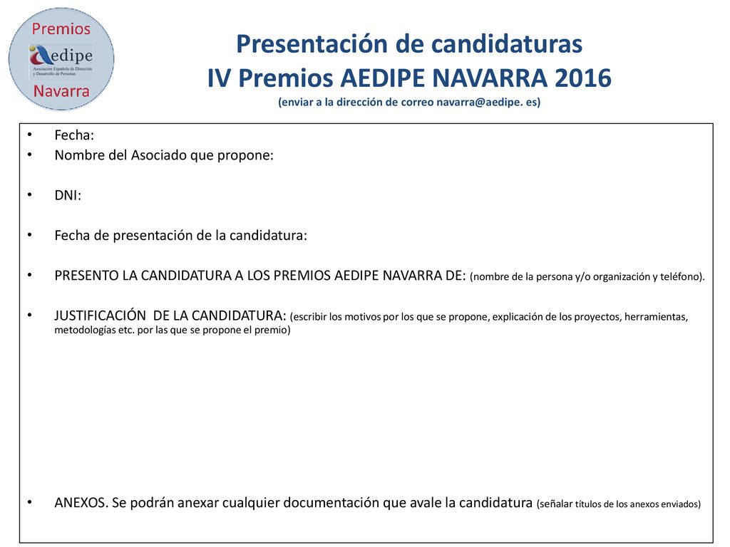 Presentación de candidaturas IV Premios AEDIPE NAVARRA 2016 (enviar a la dirección de correo es)