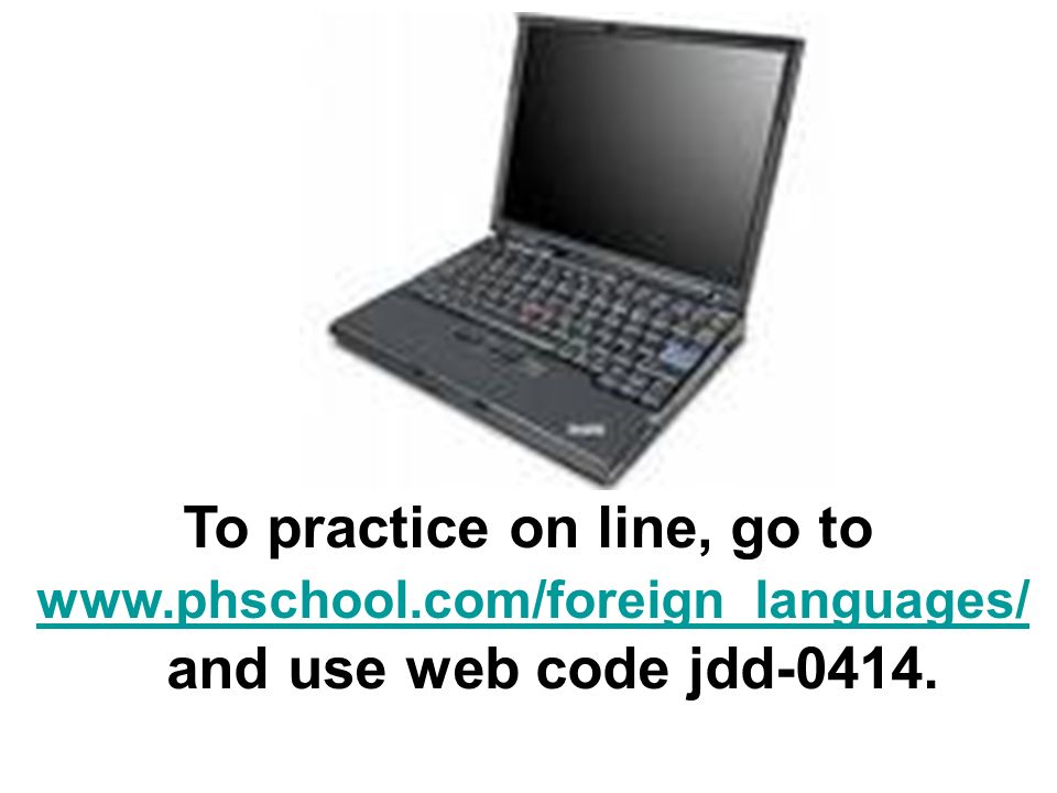 To practice on line, go to