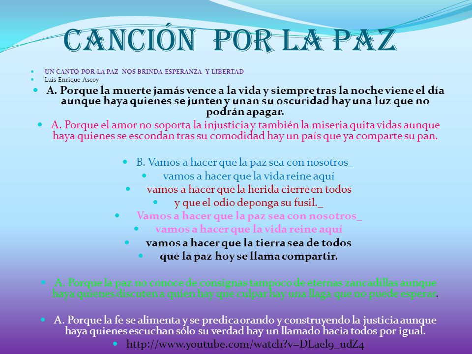 canción POR LA PAZ UN CANTO POR LA PAZ NOS BRINDA ESPERANZA Y LIBERTAD. Luis Enrique Ascoy.