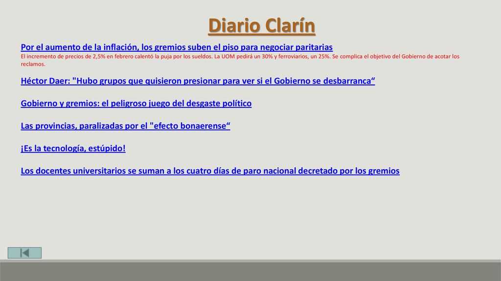 Diario Clarín Por el aumento de la inflación, los gremios suben el piso para negociar paritarias.
