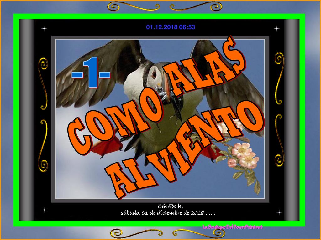 sábado, 01 de diciembre de 2018 …… La Boutique Del PowerPoint.net