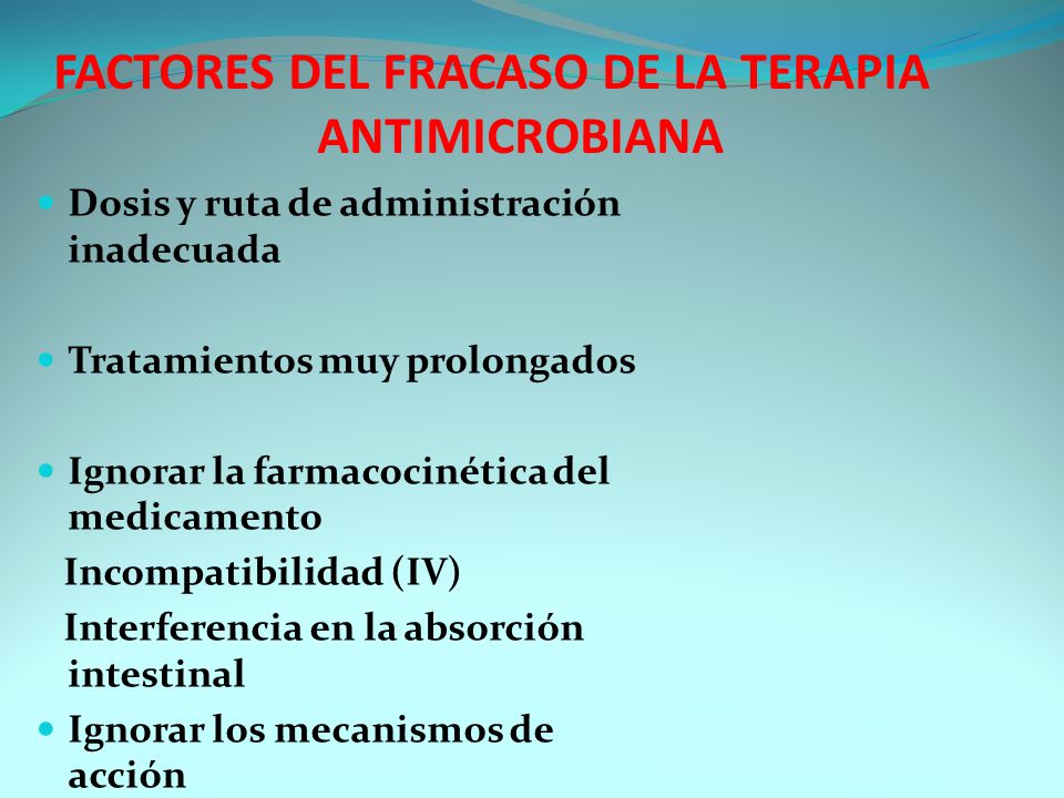 FACTORES DEL FRACASO DE LA TERAPIA ANTIMICROBIANA