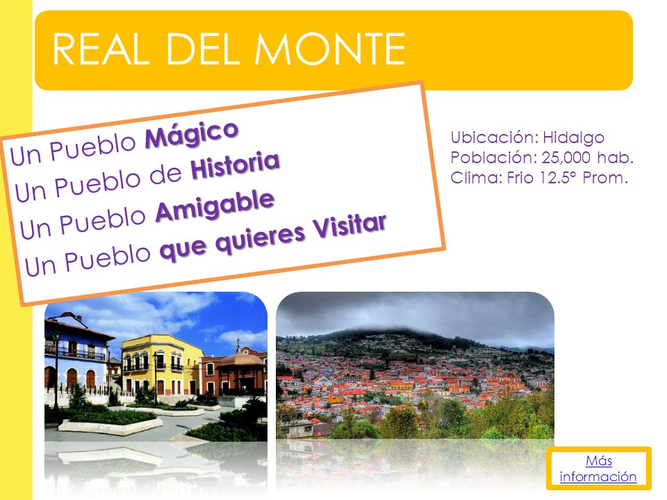 REAL DEL MONTE Un Pueblo Mágico Un Pueblo de Historia Un Pueblo Amigable Un Pueblo que quieres Visitar