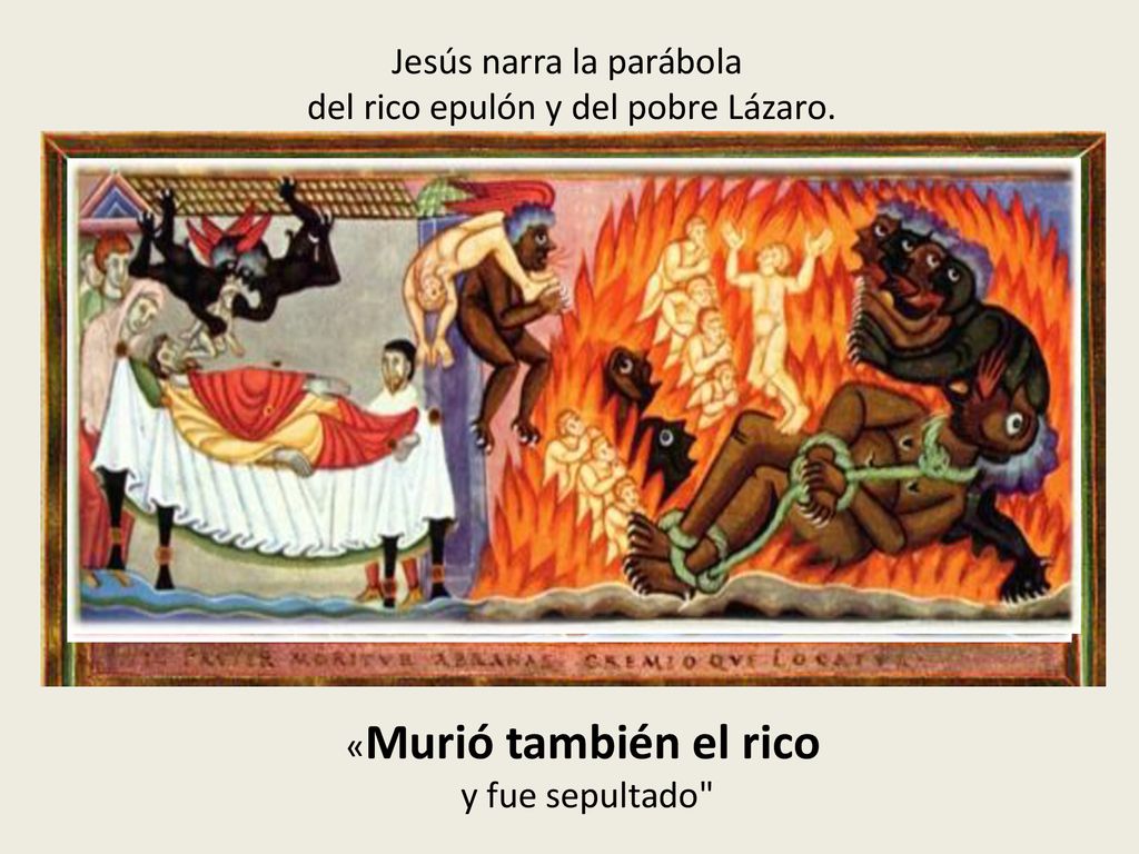 Jesús narra la parábola del rico epulón y del pobre Lázaro.