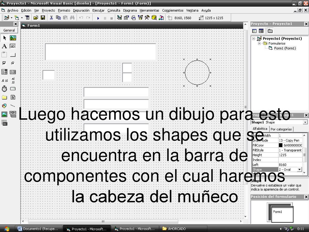 Luego hacemos un dibujo para esto utilizamos los shapes que se encuentra en la barra de componentes con el cual haremos la cabeza del muñeco