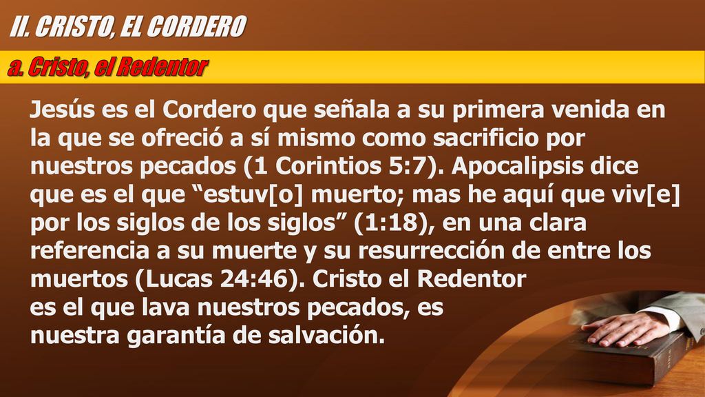 II. CRISTO, EL CORDERO a. Cristo, el Redentor