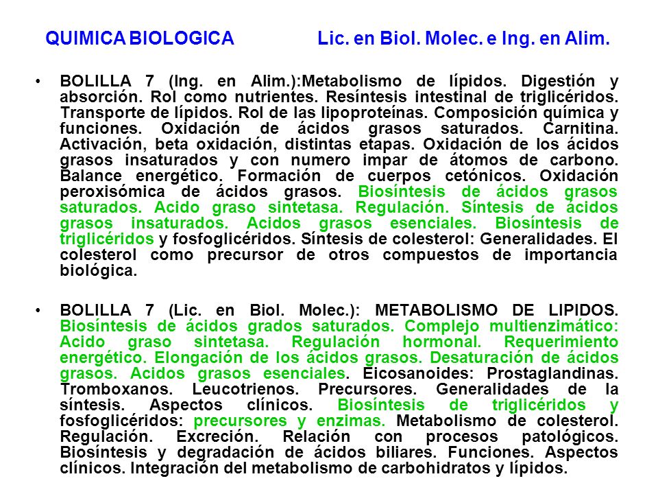 QUIMICA BIOLOGICA Lic. en Biol. Molec. e Ing. en Alim.