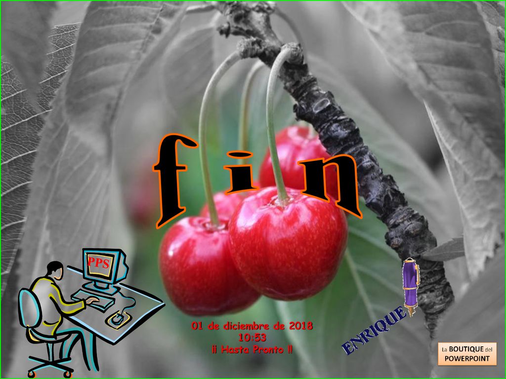 f i n PPS 01 de diciembre de :53 ¡¡ Hasta Pronto !!