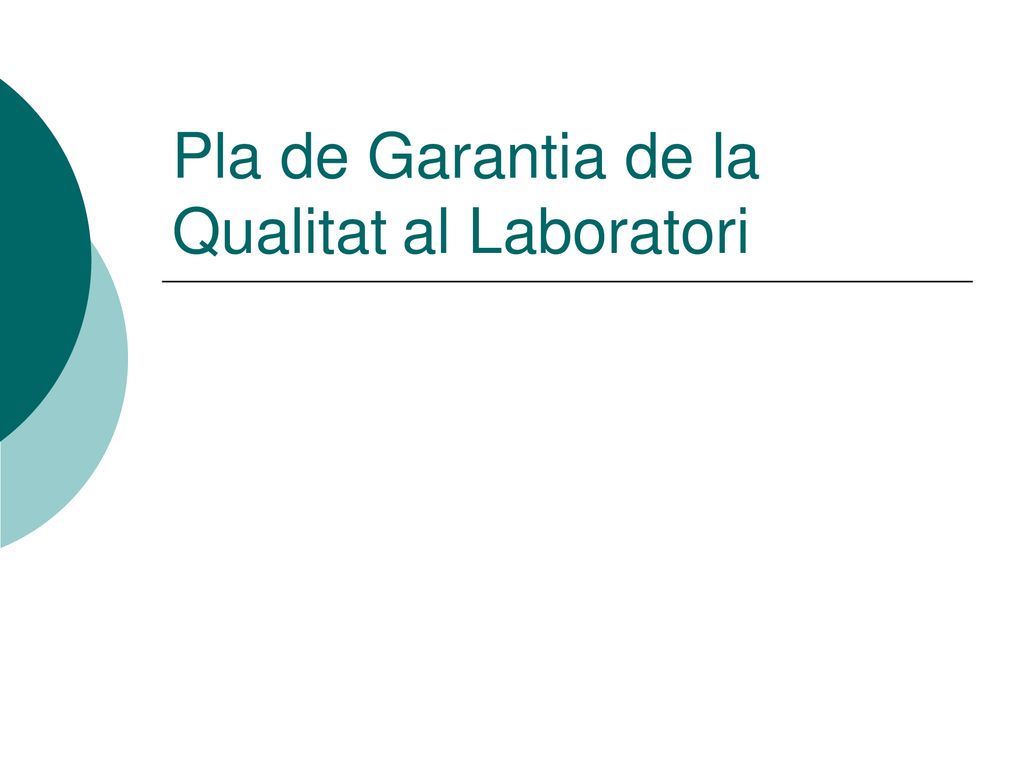 Pla de Garantia de la Qualitat al Laboratori