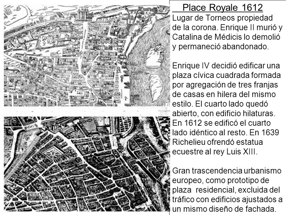 Place Royale 1612 Lugar de Torneos propiedad de la corona