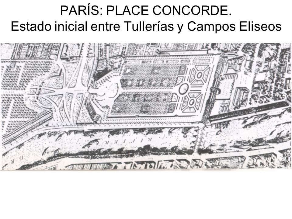PARÍS: PLACE CONCORDE. Estado inicial entre Tullerías y Campos Eliseos