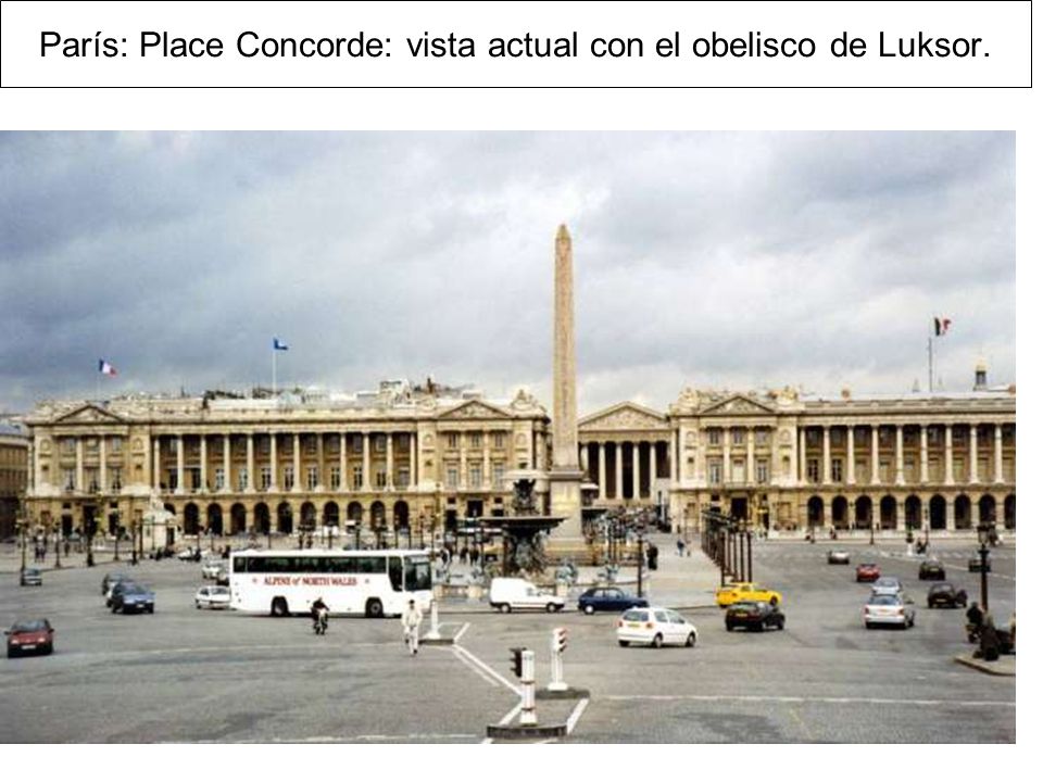 París: Place Concorde: vista actual con el obelisco de Luksor.