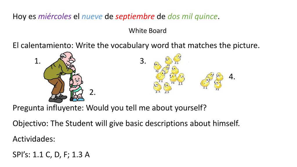Hoy es miércoles el nueve de septiembre de dos mil quince.