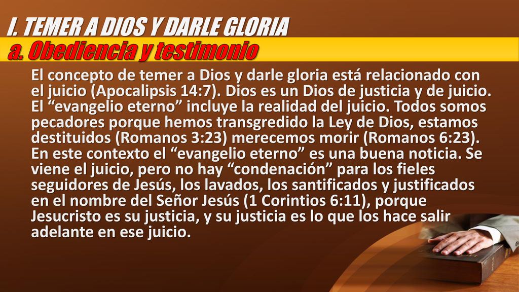 I. TEMER A DIOS Y DARLE GLORIA a. Obediencia y testimonio