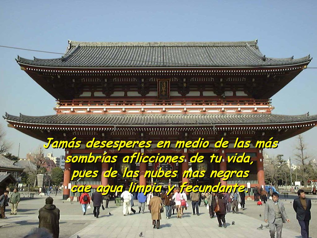 Jamás desesperes en medio de las más sombrías aflicciones de tu vida,