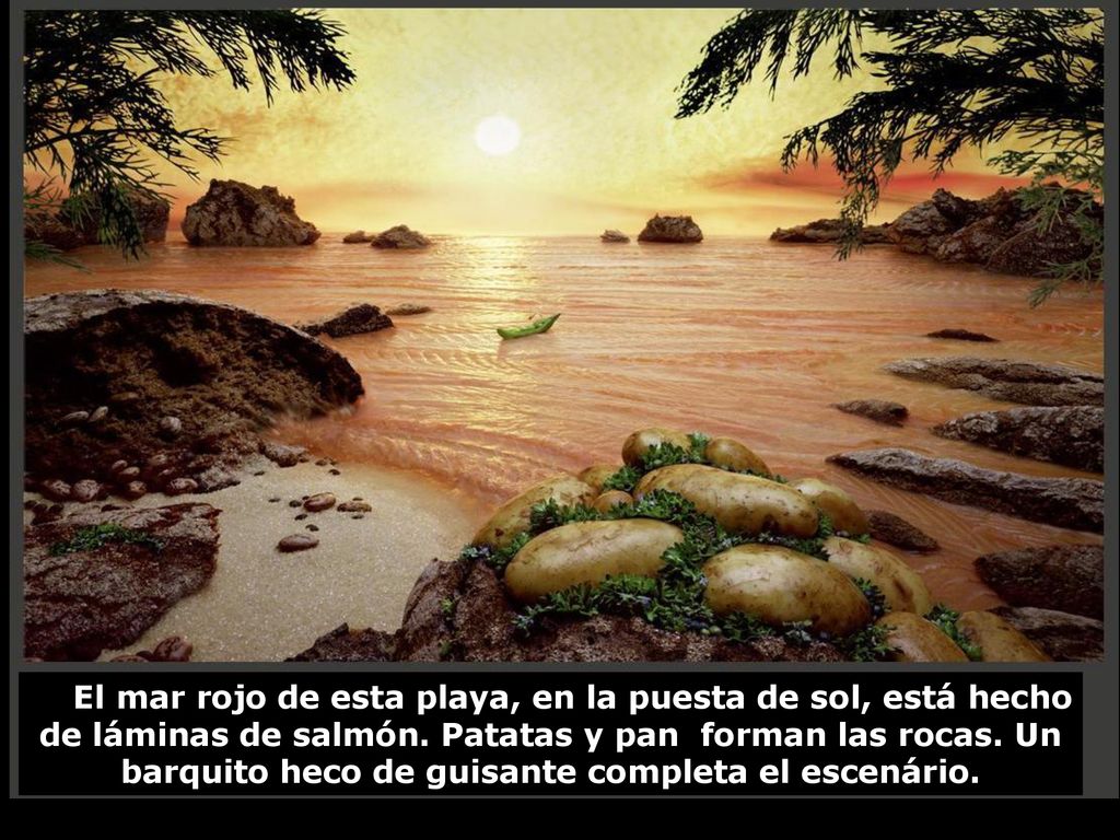 El mar rojo de esta playa, en la puesta de sol, está hecho de láminas de salmón.