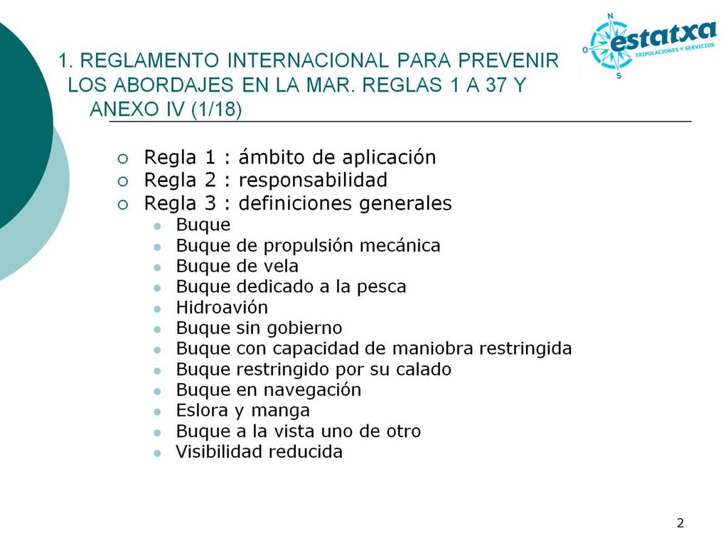 1. REGLAMENTO INTERNACIONAL PARA PREVENIR LOS ABORDAJES EN LA MAR