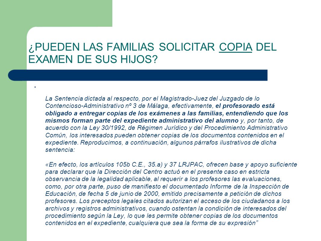 ¿PUEDEN LAS FAMILIAS SOLICITAR COPIA DEL EXAMEN DE SUS HIJOS