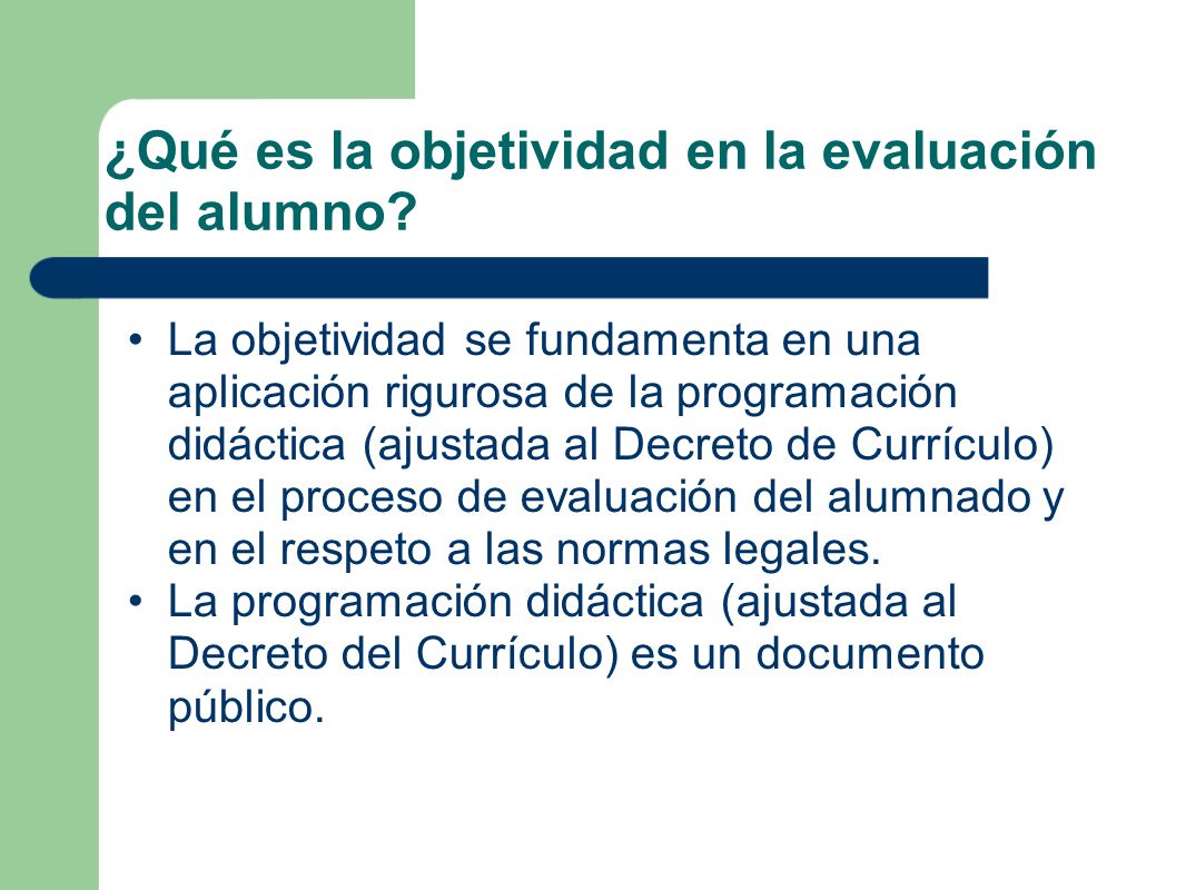 ¿Qué es la objetividad en la evaluación del alumno