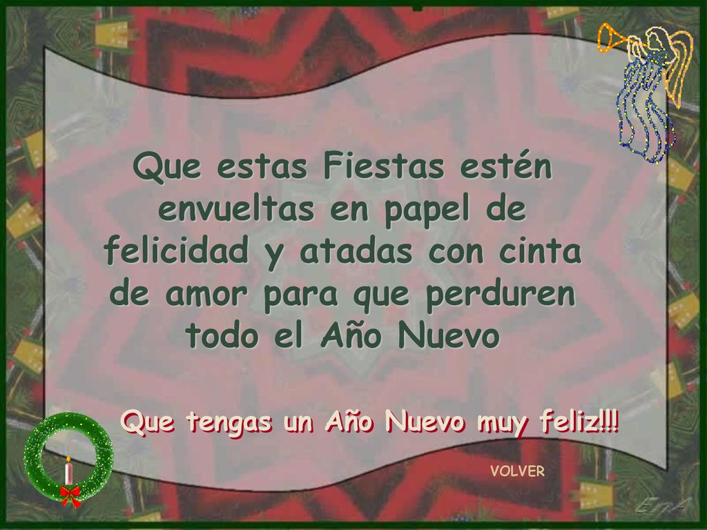 Que estas Fiestas estén envueltas en papel de felicidad y atadas con cinta de amor para que perduren todo el Año Nuevo