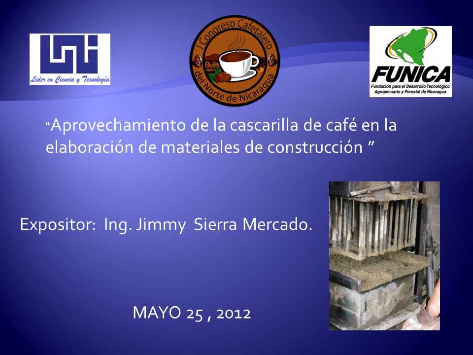 Aprovechamiento de la cascarilla de café en la elaboración de materiales de construcción