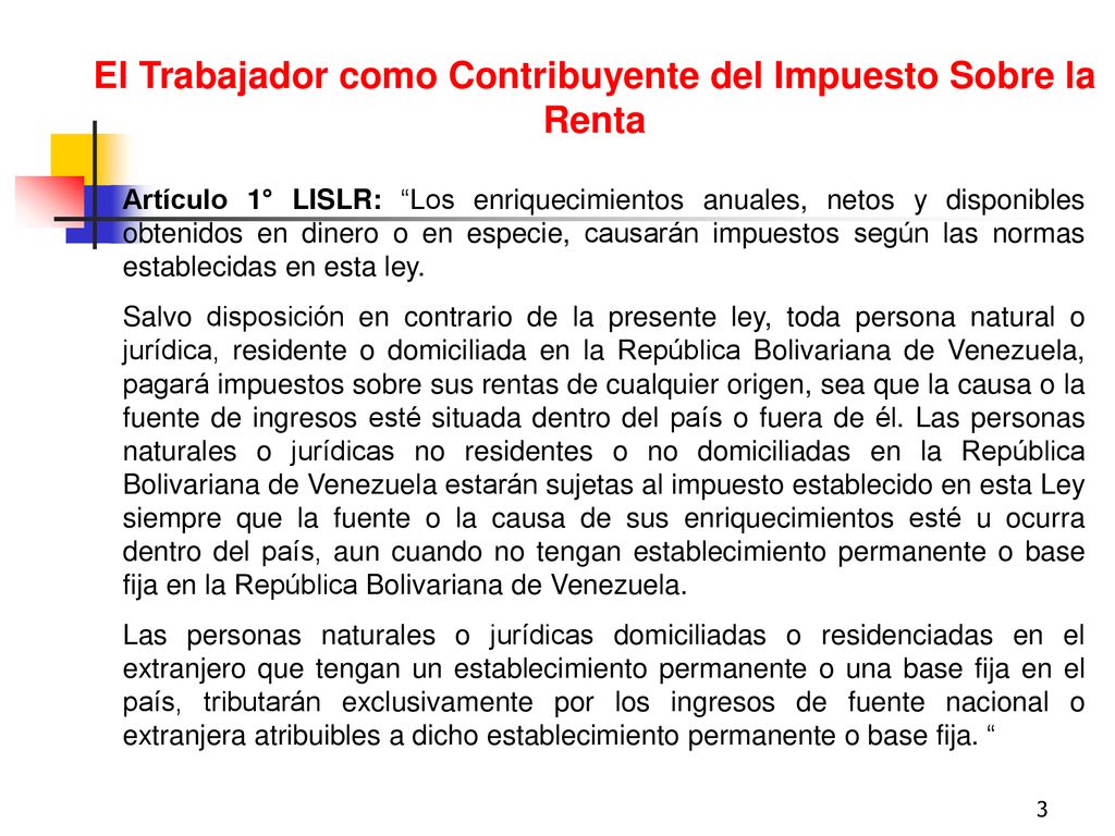 El Trabajador como Contribuyente del Impuesto Sobre la Renta