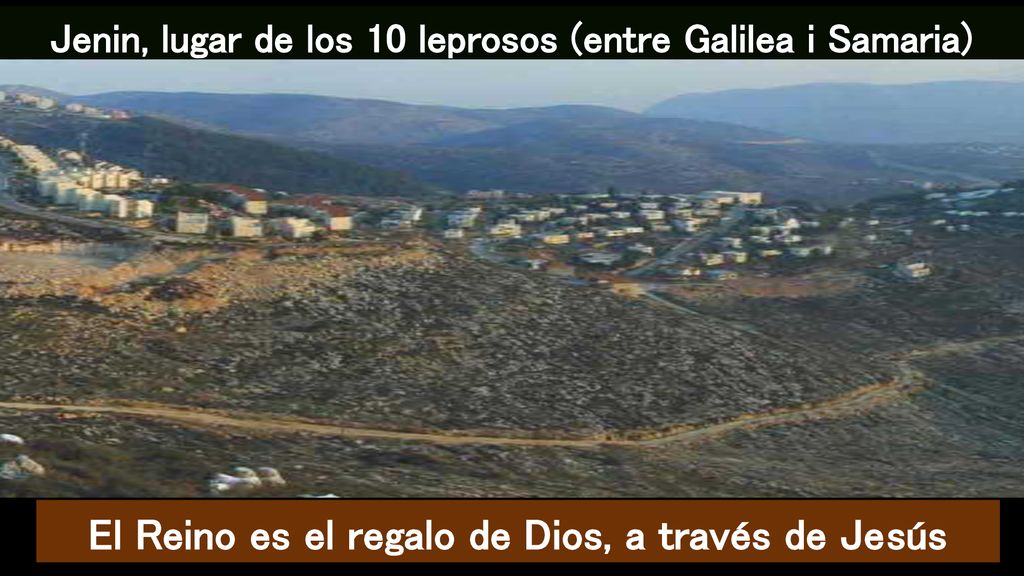 El Reino es el regalo de Dios, a través de Jesús