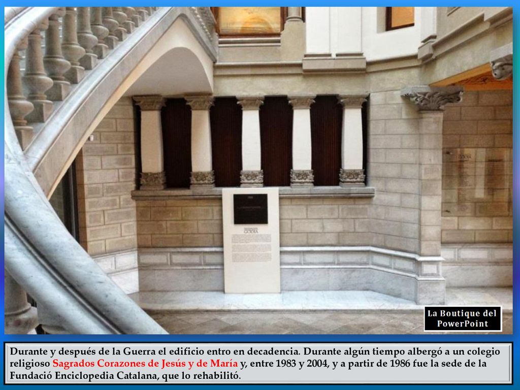 Durante y después de la Guerra el edificio entro en decadencia