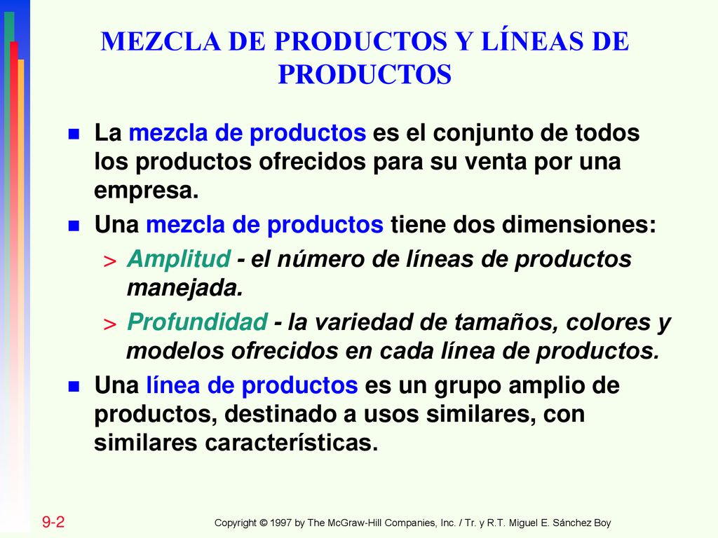 MEZCLA DE PRODUCTOS Y LÍNEAS DE PRODUCTOS
