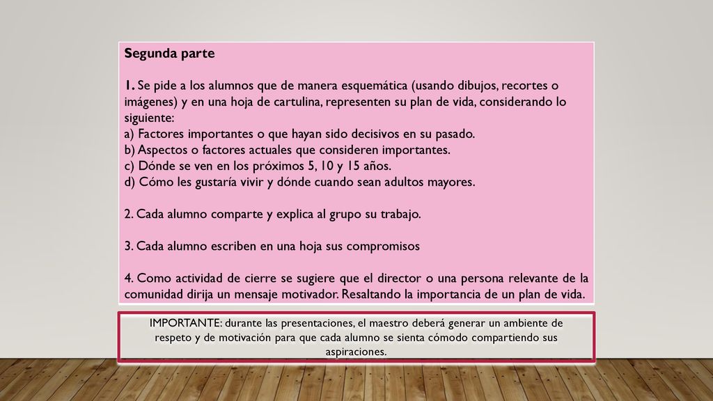 a) Factores importantes o que hayan sido decisivos en su pasado.